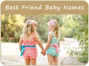 Best Friend Baby Names