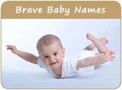Brave Baby Names