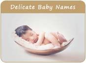 Delicate Baby Names
