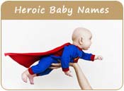 Heroic Baby Names