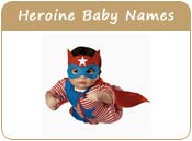 Heroine Baby Names