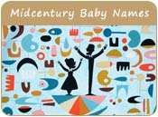 Midcentury Baby Names