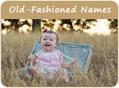 Old-Fashioned Baby Names