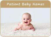 Patient Baby Names