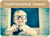 Sophisticated Baby Names