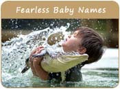 Fearless Baby Names