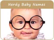Nerdy Baby Names