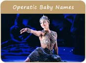 Operatic Baby Names